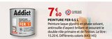 Peinture Fer 0.5 L - Addict en promo chez Rural Master Alès à 7,60 €