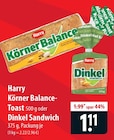 Harry Körner Balance-Toast im Angebot bei famila Nordost in Neustadt Harry Körner Balance-Toast Angebote bei famila Nordost Neustadt für 1,11 €