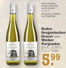 Aktuelles Baden Gengenbacher Grauer Burgunder Angebot bei E center in Pforzheim ab 5,99 €