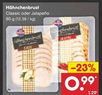 Hähnchenbrust Classic oder Jalapeño Angebote bei Netto Marken-Discount Hannover für 0,99 €