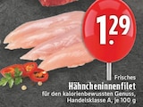 Aktuelles Frisches Hähncheninnenfilet Angebot bei EDEKA in Düsseldorf ab 1,29 €