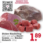 Aktuelle Gulasch Angebote bei E center in Mannheim Aktuelles Dicker Rinderbug Sauerbraten Angebot bei E center in Mannheim ab 1,89 €