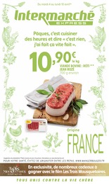 Catalogue Intermarché avec 12 pages de promos Prospectus Intermarché, "Pâques, c’est cuisiner des heures et dire « c’est rien, j’ai fait ça vite fait ».", pages, 04/04/2023 - 10/04/2023