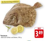 Steinbutt im Angebot bei E center in Hofheim Steinbutt Angebote bei E center Hofheim für 3,49 €