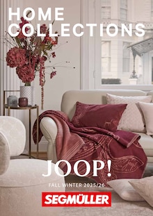 Aktueller Segmüller Prospekt (Weiterstadt) Segmüller Prospekt "JOOP! HOME COLLECTIONS" mit Seiten (Weiterstadt)