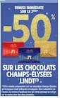 Promo - 50% de remise immédiate sur le 2ème sur les chocolats champs-élysées lindt à  dans le catalogue Intermarché à Anneyron