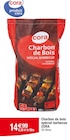 Charbon de bois spécial barbecue - Cora en promo chez Cora Nancy à 14,99 €