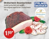 Strohschwein-Bauernschinken im V-Markt Prospekt zum Preis von 1,89 €