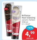 Brillance Haar-Glossing Schokobraun im Angebot bei budni in Lüneburg Brillance Haar-Glossing Schokobraun Angebote von Schwarzkopf bei budni Lüneburg für 4,99 €