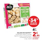 Salade Mix - Mix - U Express à Saint-Maur-des-Fossés Salade Mix - Mix en promo chez U Express Saint-Maur-des-Fossés à 2,95 €