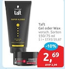 Gel von Schwarzkopf Taft für 2,69 € bei budni im Angebot Gel von Schwarzkopf Taft im aktuellen budni Prospekt