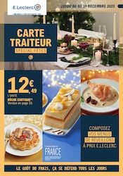 Prospectus Supermarchés E.Leclerc en cours à Biscarrosse et alentours, "CARTE TRAITEUR", 36 pages, 25/11/2025 - 31/12/2025 Catalogue Supermarchés E.Leclerc en cours à Biscarrosse et alentours, "CARTE TRAITEUR", 36 pages, 25/11/2025 - 31/12/2025