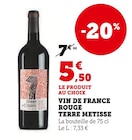 Vin de France rouge - Terre Metisse en promo chez Super U Valréas à 5,50 €