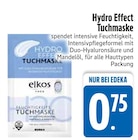 Tuchmaske im EDEKA Prospekt Hydro Effect Tuchmaske von elkos im aktuellen EDEKA Prospekt für 0,75 €
