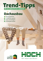 Aktueller Hoch Baustoffe Baumärkte Prospekt in Dörth und Umgebung, "Trend-Tipps für die energetische Sanierung" mit 18 Seiten, 12.12.2025 - 21.12.2025