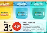 Sorbet Hydratante - Garnier à 3,59 € dans le catalogue E.Leclerc