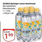 Spritziger Lemon-Geschmack im Angebot bei GLOBUS in Krefeld Spritziger Lemon-Geschmack Angebote von GLOBUS bei GLOBUS Krefeld für 1,99 €