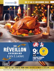 Prospectus E.Leclerc à Saint-Paul-lès-Dax, "UN RÉVEILLON GOURMAND à prix E.Leclerc", 64 pages de promos valables du 17/12/2024 au 31/12/2024