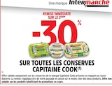 Intermarché Express Joinville-le-Pont - Promo -30% de remise immédiate sur le 2ème sur toutes les conserves CAPITAINE COOK Promo -30% de remise immédiate sur le 2ème sur toutes les conserves CAPITAINE COOK à dans le catalogue Intermarché Express à Joinville-le-Pont