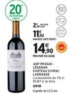 AOP Pessac-Léognan - Château Civrac Lagrange en promo à 11,92 € chez Intermarché Super AOP Pessac-Léognan - Château Civrac Lagrange dans le catalogue Intermarché Super