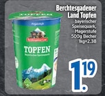 Topfen im EDEKA Prospekt Topfen von Berchtesgadener Land im aktuellen EDEKA Prospekt für 1,19 €