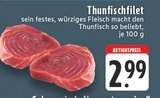Aktuelle Thunfisch Angebote bei E center in Mülheim (Ruhr) Aktuelles Thunfischfilet Angebot bei E center in Mülheim (Ruhr) ab 2,99 €
