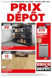 Catalogue Bricolage de Brico Dépôt à Montoy-Flanville Prospectus Brico Dépôt à Montoy-Flanville, "PRIX DÉPÔT", 1 page, 28/08/2026 - 02/09/2026
