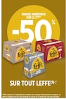 Intermarché Pélissanne - Promo -50% REMISE IMMÉDIATE SUR LE 2ÈME SUR TOUT LEFFE Promo -50% REMISE IMMÉDIATE SUR LE 2ÈME SUR TOUT LEFFE à dans le catalogue Intermarché à Pélissanne