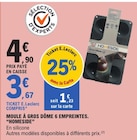 Moule à gros dôme 6 empreintes - HOMESIDE en promo chez E.Leclerc Colmar à 3,67 €