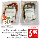 E center - Schweine-Nackensteaks Paprika-Würzung Angebot im Prospekt Schweine-Nackensteaks Paprika-Würzung bei E center im Prospekt "" für 5,49 €