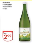 Aktuelles Badischer Federweißer Angebot bei GLOBUS in Trier ab 2,99 €