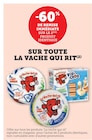 -60% de remise immédiate sur le 2ème produit identique sur toute La Vache qui rit - La Vache qui rit en promo chez U Express -60% de remise immédiate sur le 2ème produit identique sur toute La Vache qui rit - La Vache qui rit dans le catalogue U Express