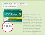 ASPIRIN PLUS C 400 MG/240 MG 1/2 20 Brausetabletten bei LINDA im Mellrichstadt Prospekt für 12,79 €