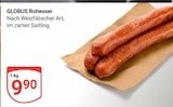 GLOBUS Tönisvorst - Rohesser Angebot im Prospekt Rohesser bei GLOBUS im Tönisvorst Prospekt für 9,90 €