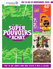 Prospectus E.Leclerc à Thiant, "VOS SUPER POUVOIRS D'ACHAT", 11 pages de promos valables du 12/11/2024 au 23/11/2024