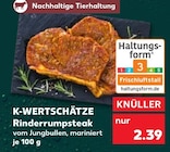 Aktuelle Steak Angebote bei Kaufland in Cottbus Aktuelles Rinderrumpsteak Angebot bei Kaufland in Cottbus ab 2,39 €