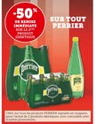 -50% de remise immédiate sur le 2ème produit identique sur tout PERRIER - PERRIER - U Express à Ajaccio -50% de remise immédiate sur le 2ème produit identique sur tout PERRIER - PERRIER en promo chez U Express Ajaccio