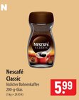 Nescafé Classic löslicher Bohnenkaffee Angebote bei famila Nordost Langenhagen für 5,99 €