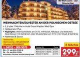 WEIHNACHTEN/SILVESTER AN DER POLNISCHEN OSTSEE Angebote bei Netto Marken-Discount Magdeburg für 299,00 €