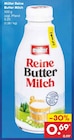 Aktuelles Reine Butter Milch Angebot bei Netto Marken-Discount in Pforzheim ab 0,69 €