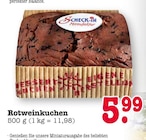 Aktuelles Rotweinkuchen Angebot bei E center in Pforzheim ab 5,99 €