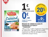 Promo Mousse de Canard de Qualité Supérieure au Porto à 0,94 € dans le catalogue E.Leclerc à Villeparisis