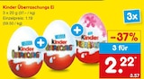 Überraschungs Ei Angebote von Kinder bei Netto Marken-Discount Magdeburg für 2,22 €