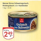 Schweinegulasch Angebote von Werner Simon bei GLOBUS Hürth für 2,49 €