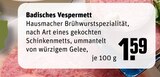 Badisches Vespermett Angebote bei REWE Wesel für 1,59 €