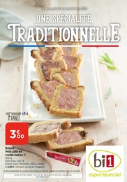 Prospectus Supermarchés de Bi1 à Coulanges: "UNE SPÉCIALITÉ TRADITIONNELLE", 32 pages, 22/05/2024 - 27/05/2024