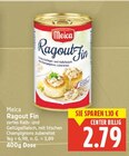 Ragout Fin im E center Prospekt Ragout Fin von Meica im aktuellen E center Prospekt für 2,79 €