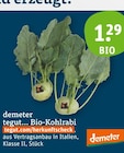 Bio-Kohlrabi von demeter tegut im aktuellen tegut Prospekt für 1,29 €