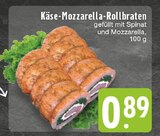 Käse-Mozzarella-Rollbraten im Angebot bei E center in Mülheim Käse-Mozzarella-Rollbraten Angebote bei E center Mülheim für 0,89 €
