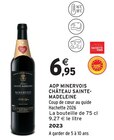 Intermarché Super Port - Promo AOP Minervois Promo AOP Minervois à 6,95 € dans le catalogue Intermarché Super à Port